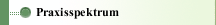Praxisspektrum